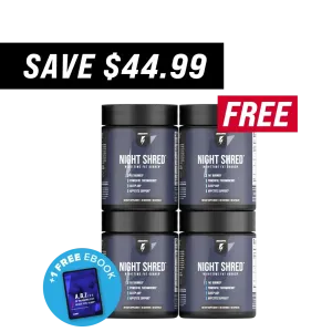 3 Bottles of Night Shred   1 FREE AU