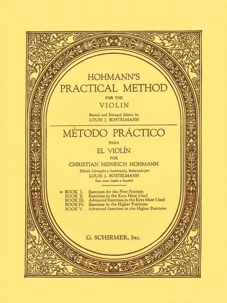Hohmann, Practical Method for Violin Book 1 (Schirmer)